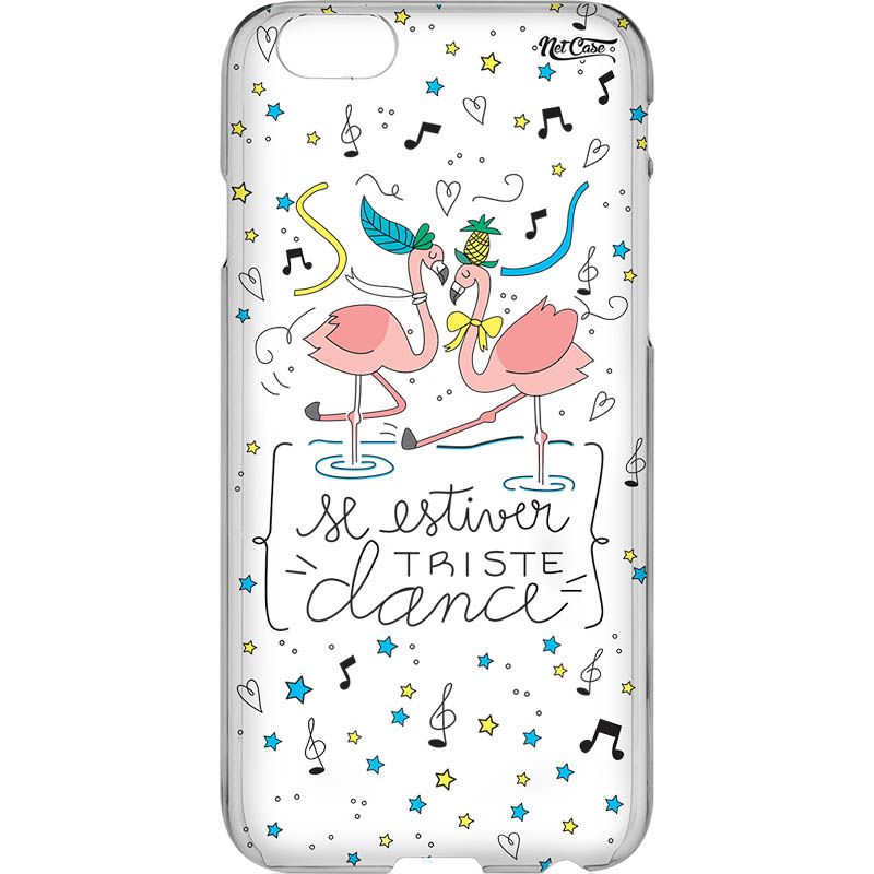 Capa Silicone NetCase Vazada {Se Estiver Triste, ''Dance''}